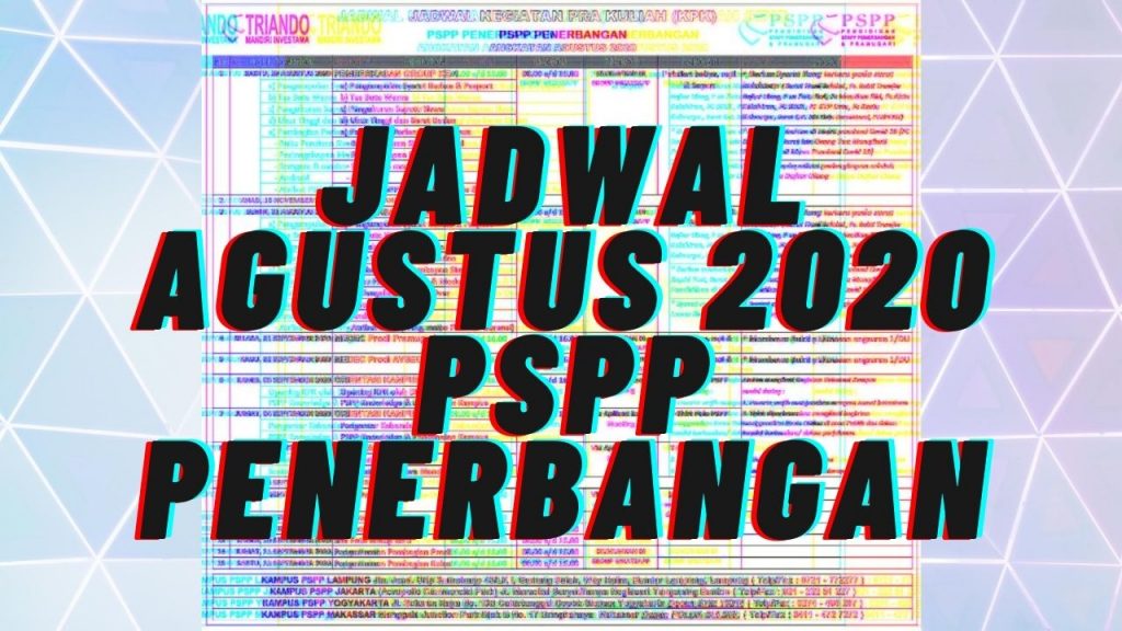 JADWAL AGUSTUS 2020 PSPP PENERBANGAN
